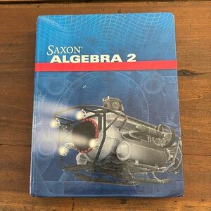 Saxon Algebra 2 (2009) - Hardcover Textbook‎ - ISBN: 978-1-6027-7303-5 - GUC